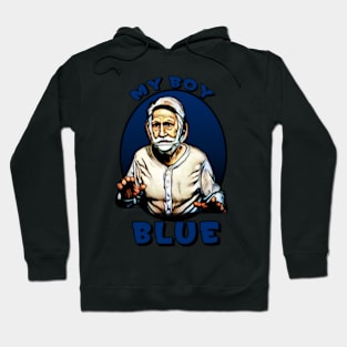 Blue's Crew: Your My Boy Blue T-Shirt Hoodie